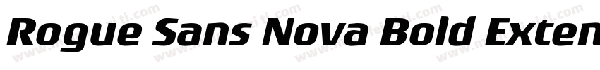 Rogue Sans Nova Bold Extended Itali字体转换
